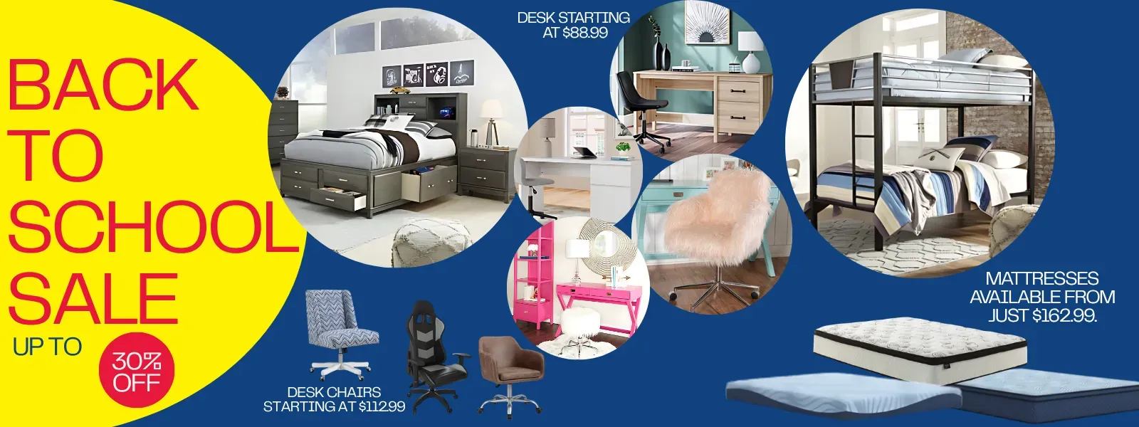 Back to School Sale banner for inyourhomefurnishings.com, offering up to 30% off. Features include a bedroom set with bed and dresser, desks starting at $88.99, desk chairs starting at $112.99, a cozy armchair, a pink vanity set, and mattresses available from $162.99.